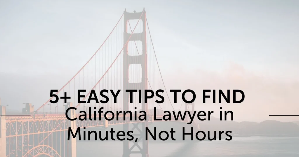 Find California Lawyer