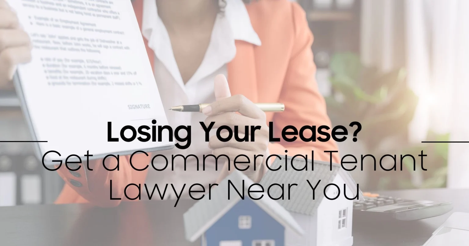 Commercial Tenant Lawyer Near You
