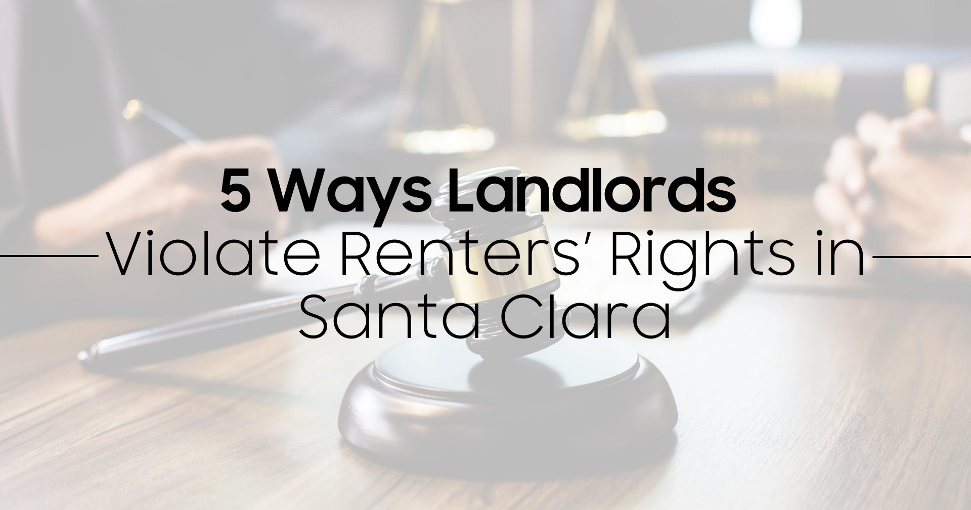 Renters Rights in Santa Clara